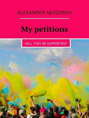 cover image of My petitions. Will they be supported?